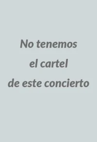 Sin cartel del concierto